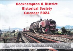 Rockhampton & District Historical Society Calendar 2024